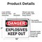 Signmission Explosives Keep Out Danger Sign, Aluminum, 10in W x 7in L, 2PK OS-2PACK-DS-A-710-L-19351 - alternate 2